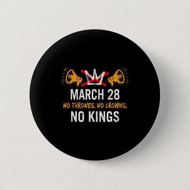 Könige marschieren 28. 2026 Throne Kronen lustige  Button (Vorderseite)