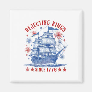 Könige seit 1776 ablehnen Liberty Patriotisch Usa Magnet