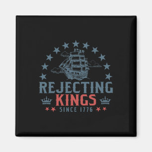 Könige seit 1776 ablehnen Liberty Patriotisch Usa Magnet