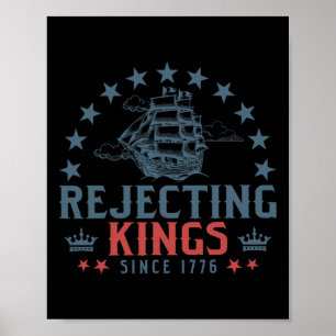 Könige seit 1776 ablehnen Liberty Patriotisch Usa Poster