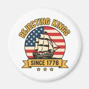 Könige seit 1776 ablehnen Retro-patriotische USA  Magnet