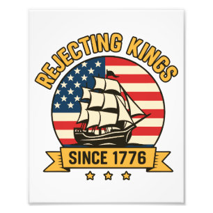 Könige seit 1776 ablehnen Vintage Patriotisch USA Fotodruck