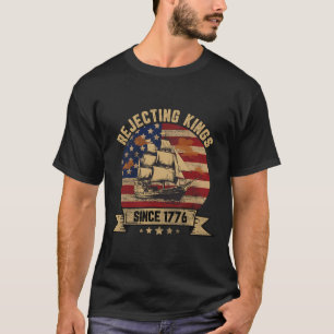 Könige seit 1776 ablehnen Vintage Patriotisch USA T-Shirt