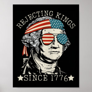 Könige seit 1776 ablehnen Wir, das Volk George Wa Poster
