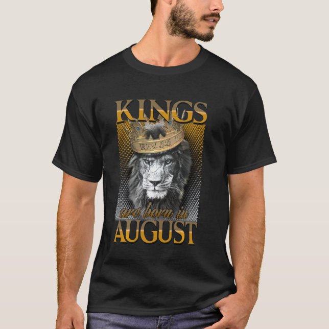 Könige sind im August King Man Tshirt August Ts Ge (Vorderseite)