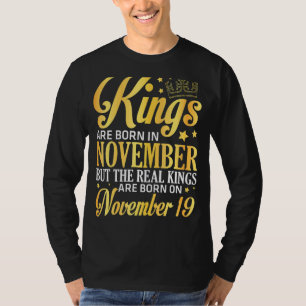Könige sind im November Geboren, die wirklichen Kö T-Shirt