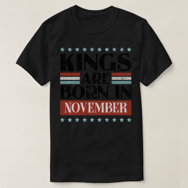 Könige sind im November Geboren Scorpio Fun Zodiac T-Shirt (Design vorne)