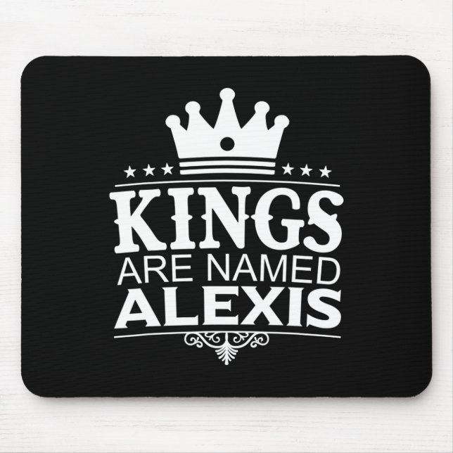 Könige werden Alexis Funny Personalisierter Name J Mousepad (Vorne)
