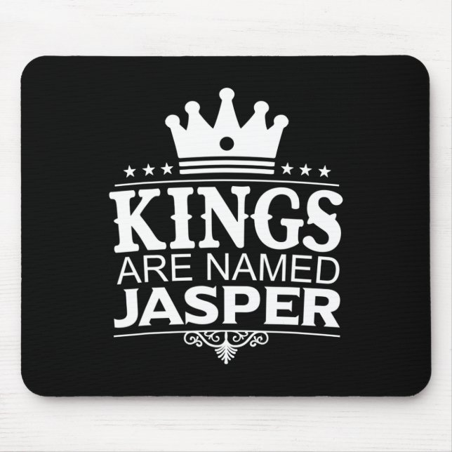 Könige werden Jasper Funny Personalisierter Name J Mousepad (Vorne)
