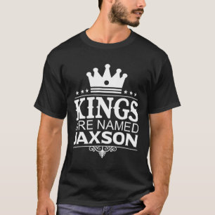 Könige werden Jaxson Funny Personalisierter Name J T-Shirt