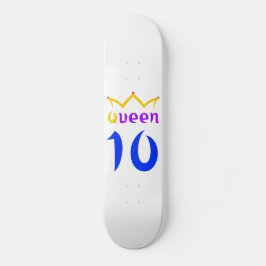 Königin 10 skateboard