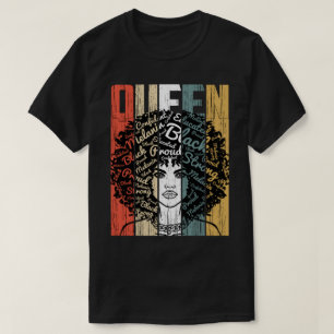Königin Afrikanischer Amerikaner hat eine starke  T-Shirt