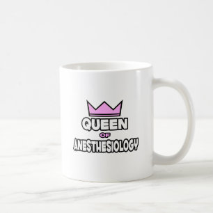 Königin der Anästhesiologie Tasse