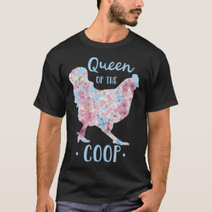 Königin der Coop rosa Frühlingsblumen Hühnerferne T-Shirt