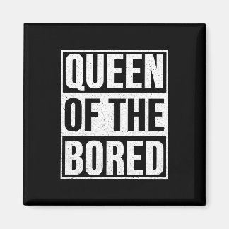 Königin der gelangweilten Amerikaner Magnet