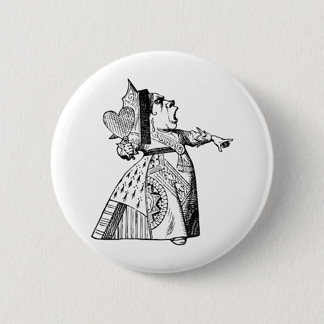 Königin der Herzen - weg mit ihrem Kopf! Button (Vorderseite)