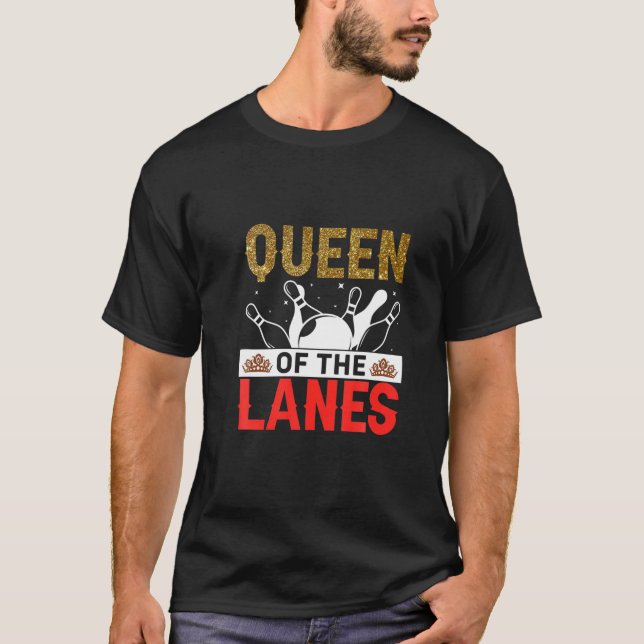 Königin der Lanes Funny Bowler T-Shirt (Vorderseite)
