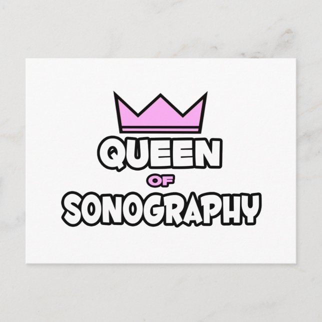 Königin der Sonographie Postkarte (Vorderseite)