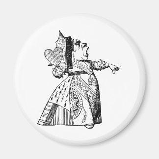 Königin des Herzens - Aus mit ihrem Kopf! Magnet