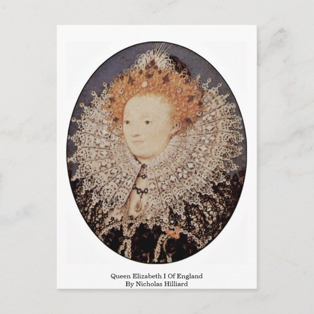 Königin Elizabeth I. von Nicholas Hilliard Postkarte (Vorderseite)