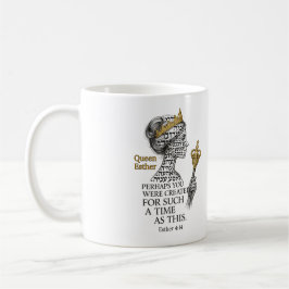 Königin Esther für eine solche Zeit wie diese Kaffeetasse