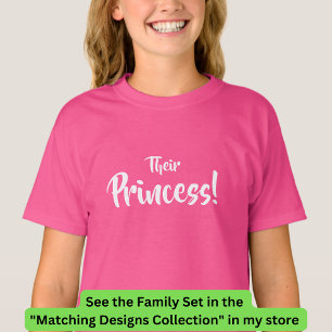 Königin, Prinzessin, ihre Prinzessin passt zur Fam T-Shirt
