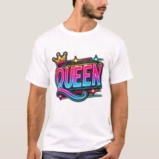 Königin von allem T-Shirt