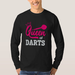 Königin von Darts Dart Player T-Shirt