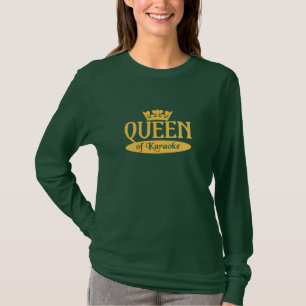 Königin von Karaoke Shirt - wählen Sie Stil & Farb