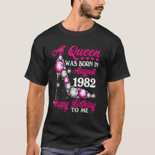 Königin wurde im August 1982 Geboren, hohe Ferse 4 T-Shirt