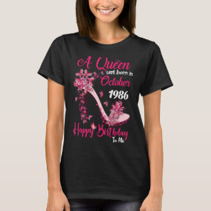 Königin wurde im Oktober 1986 Geboren High Heel 36 T-Shirt