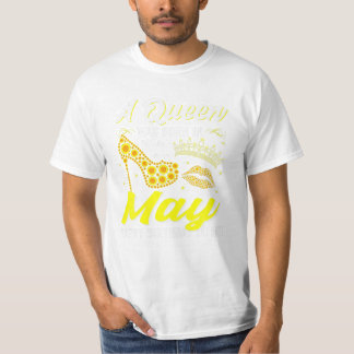 Königinnen sind Geboren in May Girl T-Shirt