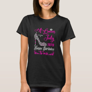 Königinnen sind im Juli 1978 44. Geburtstag für Gi T-Shirt