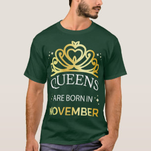 Königinnen sind im November I Geboren T-Shirt
