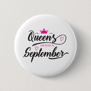 Königinnen sind im September Geboren Button