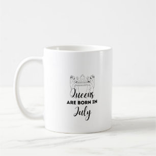Königinnen werden im Juli geboren Geburtstagsgesch Kaffeetasse