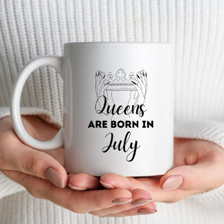 Königinnen werden im Juli geboren Geburtstagsgesch Kaffeetasse