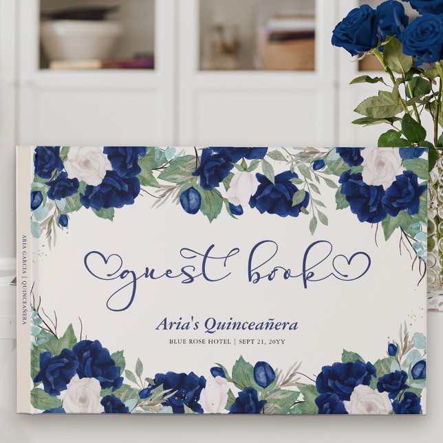 Königliche Rose in Blau mit Eleganter Kalligrafie Gästebuch (Floral Guest Book with sweet calligraphy to personalize for Quinceanera or other special event)
