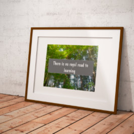 Königlicher Weg zum Erlernen von Weisheit als Plak Poster