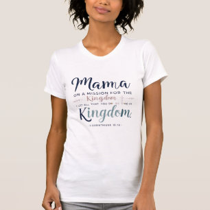 Königreich Minded Mama - Christlicher T - Shirt