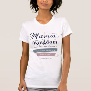 Königreich-Minded Mama - Entwurf eines Christliche T-Shirt