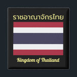 Königreich Thailand Magnet<br><div class="desc">History of the Flag of the Kingdom of Thailand: The tricolored flag of the Kingdom of Thailand, through Rama VI royal degree on September 28 in 1917, demonstrates the prevents beauty and culture of the Kingdom of Thailand, and each color on the flag clearly reflect. The white on the flag...</div>