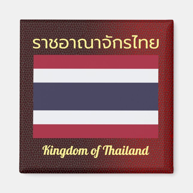 Königreich Thailands Flaggendrachenmagnet Magnet (Vorne)