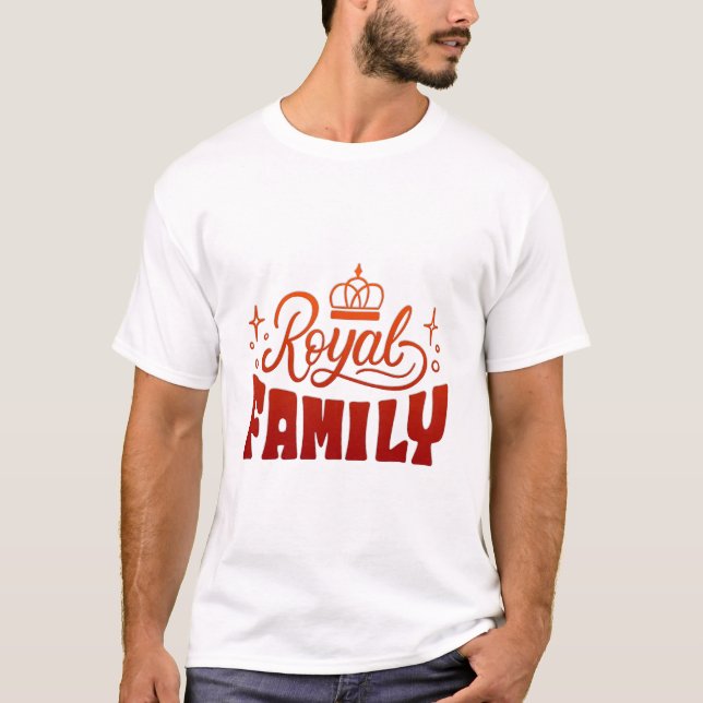 Königsfamilie T-Shirt (Vorderseite)