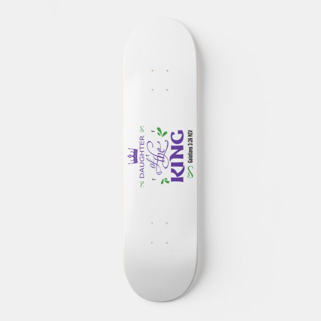 Königstochter Skateboard (Vorderseite)
