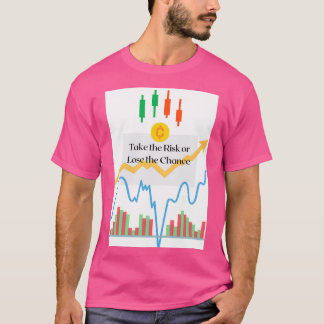 Konkrete Schlussfolgerung: Nehmen Sie das Risiko e T-Shirt