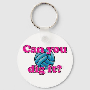 Können Sie es graben? Volleyball! Schlüsselanhänger