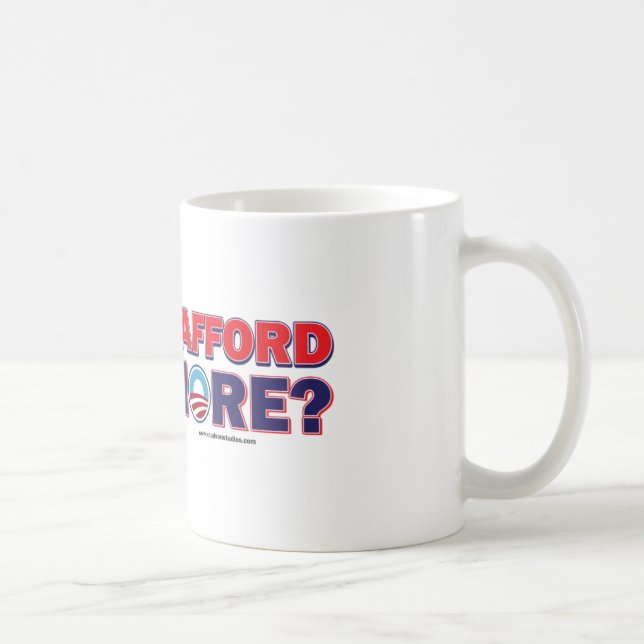 Können Sie sich vier weitere leisten? Kaffeetasse (Rechts)