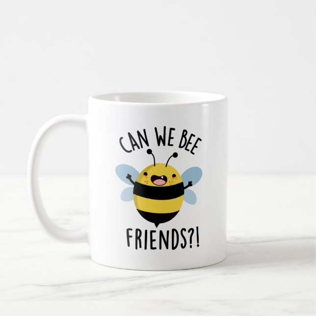 Können wir Freunde werden Funny Bug Pun? Kaffeetasse (Links)
