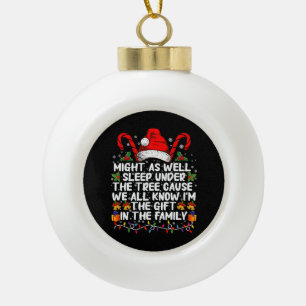 Könnte genauso gut unter dem Baum schlafen Weihnac Keramik Kugel-Ornament